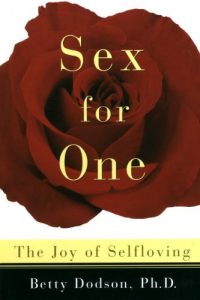 Download Sex for One: The Joy of Selfloving pdf, epub, ebook