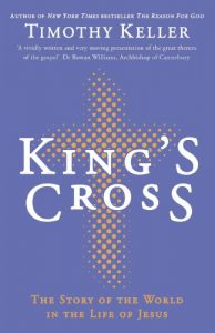 Download King’s Cross: The Story of the World in the Life of Jesus pdf, epub, ebook