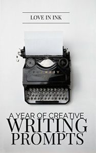 Download A Year of Creative Writing Prompts pdf, epub, ebook