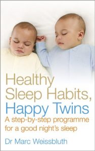 Download Healthy Sleep Habits, Happy Twins: A step-by-step programme for sleep-training your multiples pdf, epub, ebook