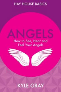 Download Angels: How to See, Hear and Feel Your Angels (Hay House Basics Book 1) pdf, epub, ebook