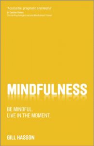 Download Mindfulness: Be mindful. Live in the moment. pdf, epub, ebook