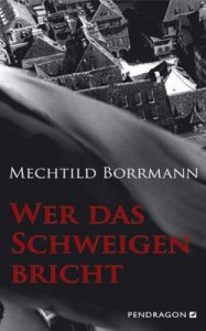 Download Wer das Schweigen bricht (Geschichte erleben mit Spannung) (German Edition) pdf, epub, ebook