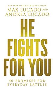 Download He Fights for You: Promises for Everyday Battles pdf, epub, ebook