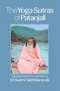 Download The Yoga Sutras of Patanjali—Integral Yoga Pocket Edition: Translation and Commentary by Sri Swami Satchidananda pdf, epub, ebook