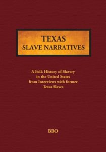 Download Texas Slave Narratives pdf, epub, ebook