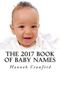 Download The 2017 Book of Baby Names pdf, epub, ebook
