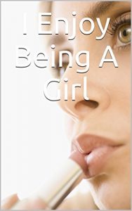 Download I Enjoy Being A Girl pdf, epub, ebook