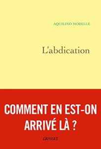 Download L’abdication (Documents Français) (French Edition) pdf, epub, ebook