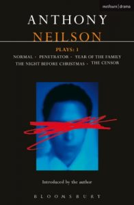 Download Neilson Plays:1: Normal; Penetrator; Year of the Family; Night Before Christmas; Censor (Contemporary Dramatists) pdf, epub, ebook