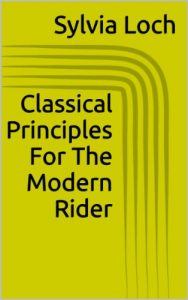 Download Classical Principles For The Modern Rider pdf, epub, ebook