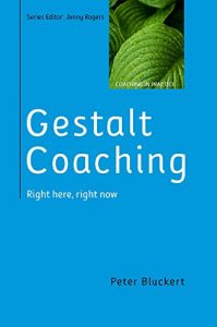 Download Gestalt Coaching: Right Here, Right Now pdf, epub, ebook