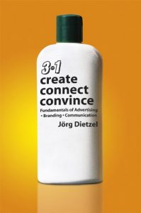 Download Create, Convince, Connect: Fundamentals of Advertising, Branding and Communication pdf, epub, ebook