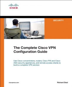 Download The Complete Cisco VPN Configuration Guide (Networking Technology) pdf, epub, ebook