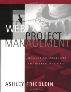 Download Web Project Management: Delivering Successful Commercial Web Sites pdf, epub, ebook