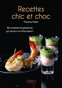 Download Petit livre de – Recettes chic et choc (Le petit livre) (French Edition) pdf, epub, ebook