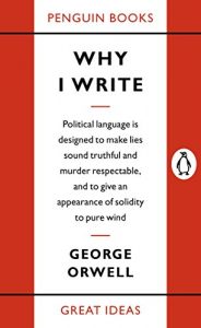 Download Why I Write (Penguin Great Ideas) pdf, epub, ebook