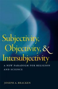 Download Subjectivity, Objectivity, and Intersubjectivity: A New Paradigm for Religion and Science pdf, epub, ebook