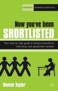 Download Now you’ve been shortlisted: Your step-by-step guide to being successful at interviews and assessment centres (Harriman Business Essentials) pdf, epub, ebook