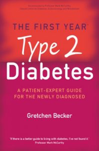 Download The First Year: Type 2 Diabetes: A Patient-Expert Guide for the Newly Diagnosed pdf, epub, ebook