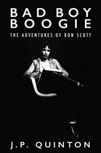 Download Bad Boy Boogie: The Adventures of Bon Scott pdf, epub, ebook