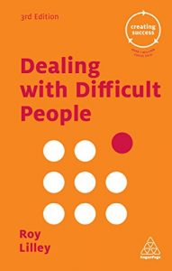 Download Dealing with Difficult People (Creating Success) pdf, epub, ebook