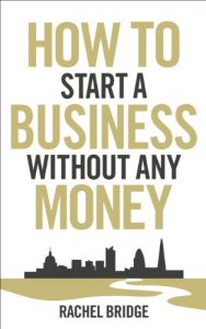 Download How To Start a Business without Any Money pdf, epub, ebook