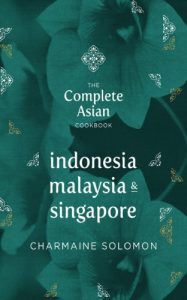 Download The Complete Asian Cookbook: Indonesia, Malaysia & Singapore pdf, epub, ebook