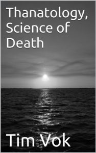 Download Thanatology, Science of Death pdf, epub, ebook