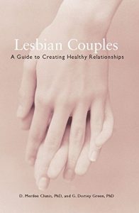 Download Lesbian Couples: A Guide to Creating Healthy Relationships pdf, epub, ebook