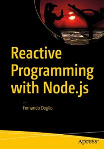 Download Reactive Programming with Node.js pdf, epub, ebook