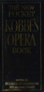 Download The New Pocket Kobbé’s Opera Book pdf, epub, ebook