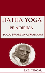 Download Hatha Yoga Pradipika Yoga Swami Svatmarama pdf, epub, ebook