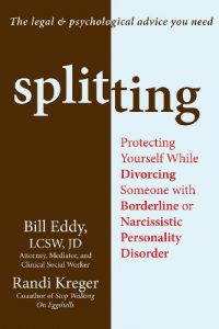 Download Splitting: Protecting Yourself While Divorcing Someone with Borderline or Narcissistic Personality Disorder pdf, epub, ebook