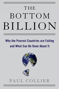 Download The Bottom Billion: Why the Poorest Countries are Failing and What Can Be Done About It (Grove Art) pdf, epub, ebook