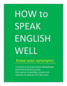 Download HOW to SPEAK ENGLISH WELL  – Know your synonyms (HOW to SPEAK WELL) pdf, epub, ebook