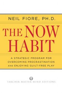 Download The Now Habit: A Strategic Program for Overcoming Procrastination and Enjoying Guilt-Free Play pdf, epub, ebook