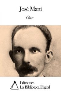 Download Obras de José Martí (Spanish Edition) pdf, epub, ebook