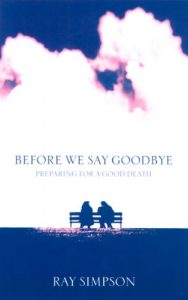 Download Before We Say Goodbye: Preparing for a Good Death pdf, epub, ebook