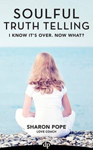Download I Know It’s Over. Now What?: The Woman’s Guide to Preparing for Divorce (Soulful Truth Telling Book 4) pdf, epub, ebook