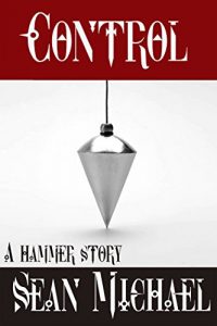 Download Control: A Hammer Story (Hammer Club Book 10) pdf, epub, ebook