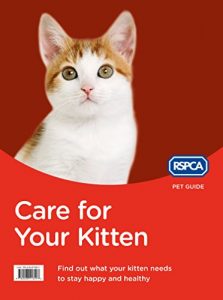 Download Care for Your Kitten (RSPCA Pet Guide) pdf, epub, ebook