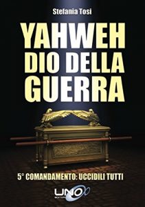 Download Yahweh Dio della Guerra (Italian Edition) pdf, epub, ebook