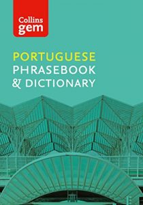 Download Collins Portuguese Phrasebook and Dictionary Gem Edition: Essential phrases and words (Collins Gem) (Portuguese Edition) pdf, epub, ebook