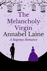 Download The Melancholy Virgin (Earl of Moriston Mystery Book 2) pdf, epub, ebook