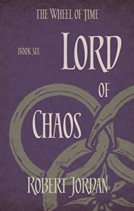 Download Lord Of Chaos: Book 6 of the Wheel of Time pdf, epub, ebook
