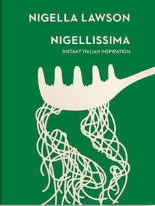 Download Nigellissima: Instant Italian Inspiration (Nigella Collection) pdf, epub, ebook