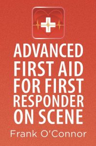 Download Advanced First Aid for First Responder on Scene pdf, epub, ebook