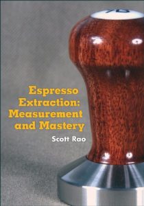 Download Espresso Extraction: Measurement and Mastery pdf, epub, ebook