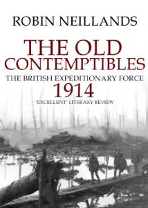 Download The Old Contemptibles: The British Expeditionary Force, 1914 pdf, epub, ebook